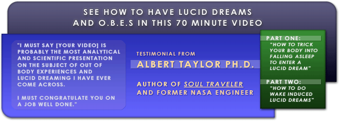 How To Have Lucid Dreams And O.B.E.s Video